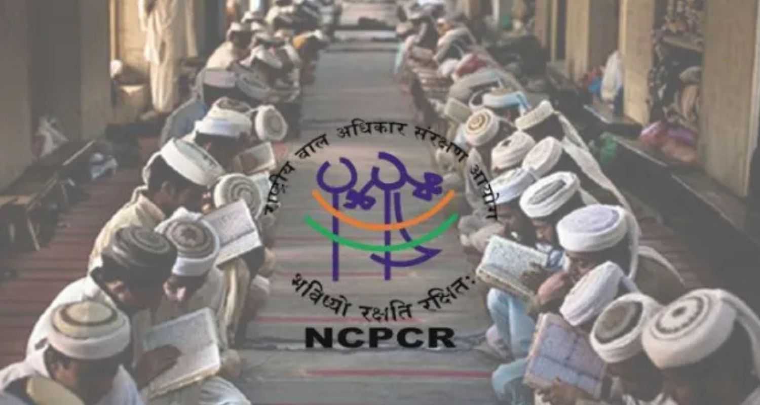 NCPCR Calls For Closure of Madrasa Boards Nationwide.