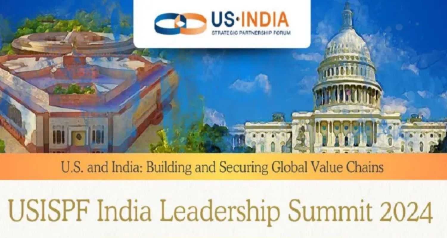 Key Leaders To Gather At USISPF India Summit in New Delhi From Oct 14.