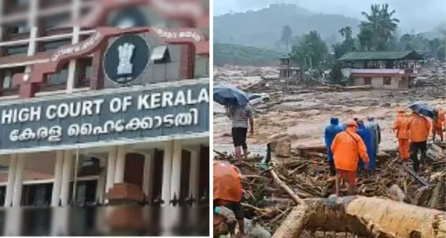 Wayanad landslides an instance of human apathy, greed: Kerala HC
