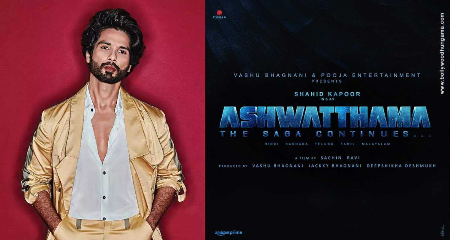 Shahid Kapoor is set to play Ashwatthama.