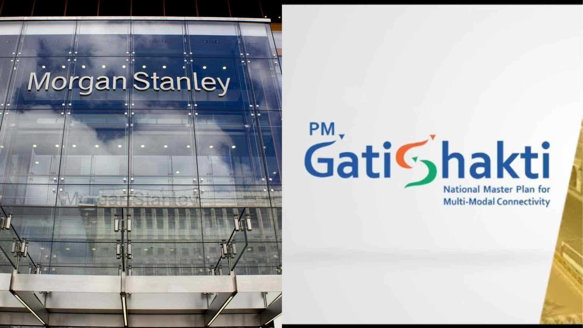 PM Gati Shakti spurs India's infra, growth: Morgan Stanley