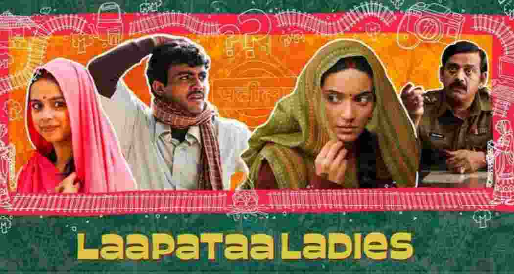 A poster of the movie Laapataa Ladies’.