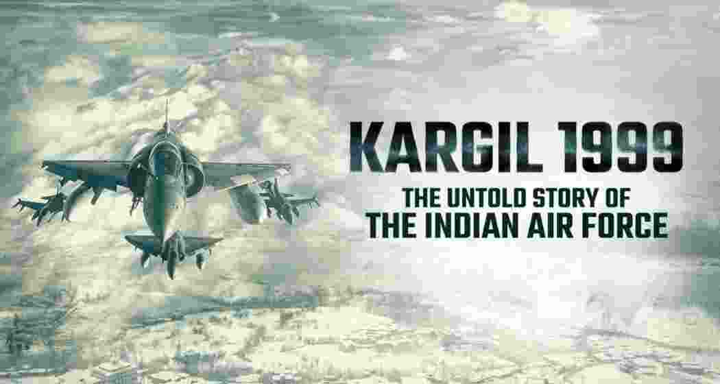 'Kargil 1999: The Untold Story of the Indian Air Force,' set to premiere on August 15.