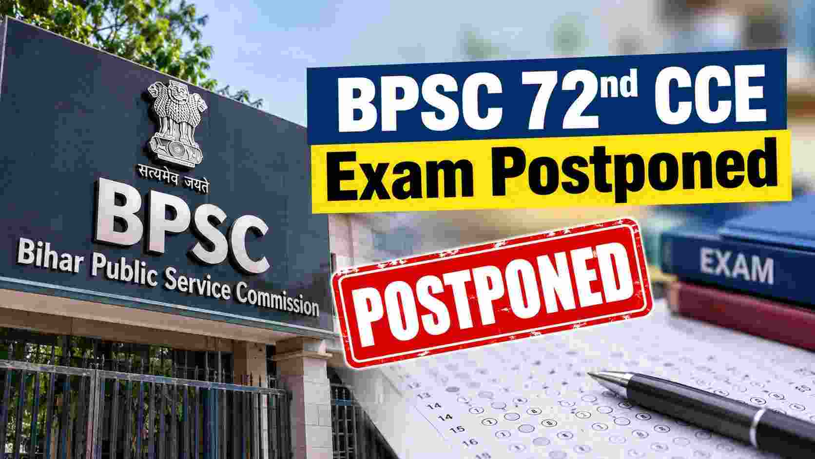 BPSC 72nd Prelims Postponed