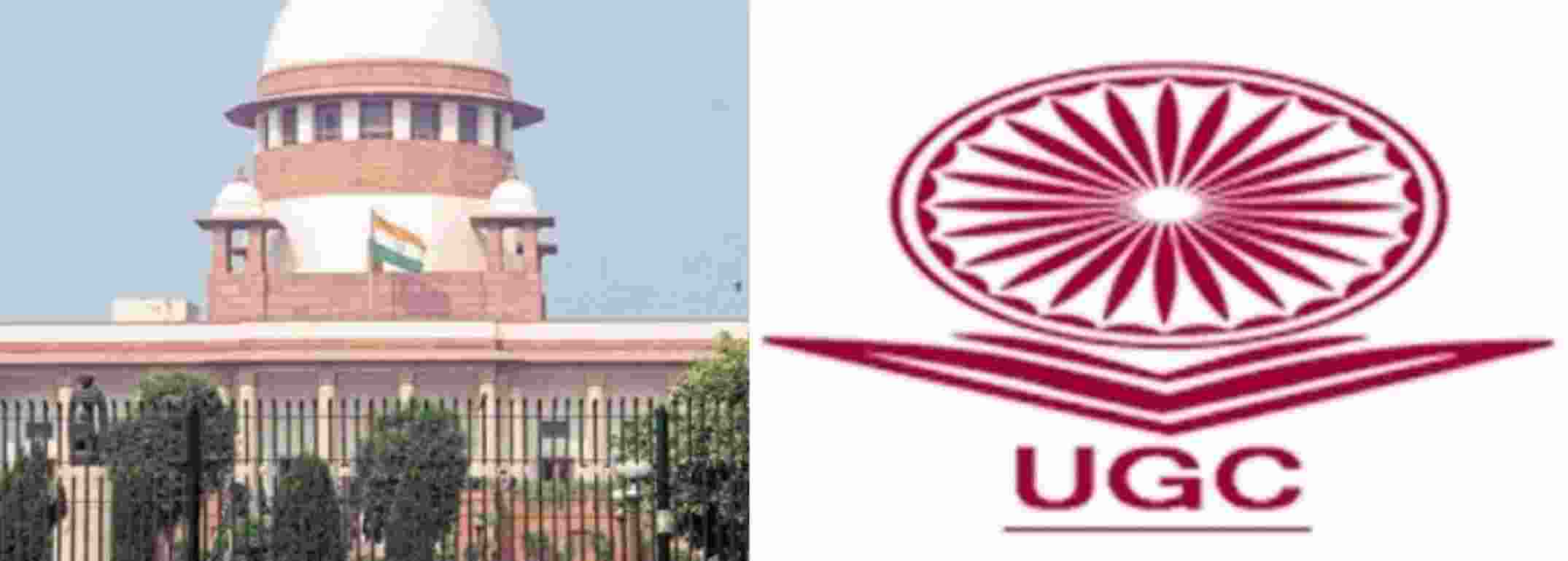 SC agrees to list plea against UGC's equity regulations SC agrees to list plea against UGC's equity regulations